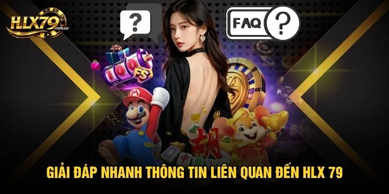 Giải đáp nhanh thông tin liên quan đến Hlx 79 Giải đáp nhanh thông tin liên quan đến Hlx 79